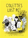 Isabelle Arsenault, Arsenault Isabelle - Colette's Lost Pet