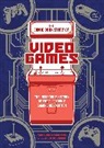 Jonathan Hennessey, Jonathan/ McGowan Hennessey, Jack Mcgowan, Jack Mcgowan - The Comic Book Story of Video Games