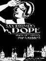 Colleen Doran, Trina Robbins, C. Spike Trotman - Sax Rohmer's Dope