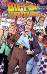 Derek Fridolfs, Bob Gale, Alan Robinson, Alan Robinson - Back to the Future: Biff to the Future