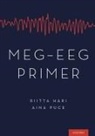 MD Hari, Riitta Hari, Riitta (Professor Emerita of Systems Neurosc Hari, Riitta (Professor Emerita of Systems Neuroscience and Neuroimaging Hari, Riitta Puce Hari, Riitta/ Puce Hari... - Meg-Eeg Primer