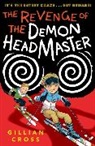 Gillian Cross, Gillian ( Cross, Cross Gillian - Revenge of the Demon Headmaster