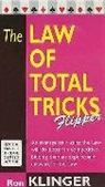 Ron Klinger - The Law Of Total Tricks Flipper