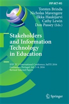 Torsten Brinda, Ilkka Haukijarvi, Ilkka Haukijärvi, Ilkka Haukijärvi et al, Cathy Lewin, Nichola Mavengere... - Stakeholders and Information Technology in Education