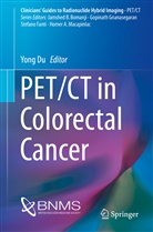 Yon Du, Yong Du - PET/CT in Colorectal Cancer