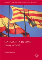 Gabriel Tortella - Catalonia in Spain
