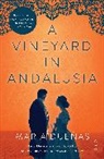 Nick Caistor (translator), Maria Duenas, María Dueñas - Vineyard in Andalusia