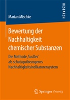 Marian Mischke - Bewertung der Nachhaltigkeit chemischer Substanzen