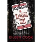 Eileen Cook - The Hanging Girl
