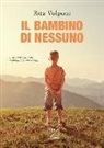 Rita Volponi - Il bambino di nessuno
