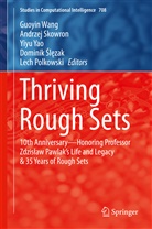 Lech Polkowski, Andrze Skowron, Andrzej Skowron, Dominik Slezak, Dominik Ślęzak, Guoyin Wang... - Thriving Rough Sets