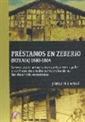 Jürgen Lange - Préstamos en Zeberio, Bizkaia, 1680-1804 : la evaluación en serie de cuentas municipales y contratos de crédito como indicadores del desarrollo económico