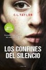C. L. Taylor - Los confines del silencio