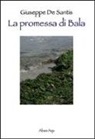 Giuseppe De Santis - La promessa di Bala