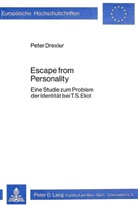 Peter Drexler - Escape From Personality