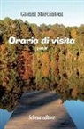 Gianni Marcantoni - Orario di visita