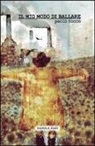 Paolo Tocco - Il mio modo di ballare