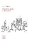 Luca Marano - Maledetta strada e altri racconti
