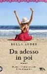 Bella Andre - Da adesso in poi