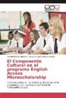 Oscar Gustav Chanona Perez, Oscar Gustavo Chanona Perez, Claribe Gómez Méndez, Claribel Gómez Méndez - El Componente Cultural en el programa English Access Microscholarship