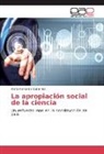 María Fernanda Gutierrez - La apropiación social de la ciencia
