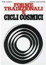 René Guénon - Forme tradizionali e cicli cosmici