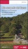 Giuliano Basso - Alla scoperta del Carso. Itinerari escursionistici tra natura, storia ed enogastronomia