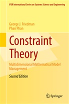 George Friedman, George J Friedman, George J. Friedman, Phan Phan - Constraint Theory