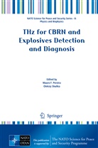 Maur F Pereira, Mauro F Pereira, Mauro Pereira, Mauro F. Pereira, Shulika, Shulika... - THz for CBRN and Explosives Detection and Diagnosis