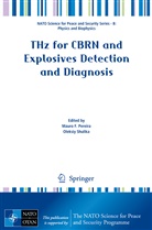 Maur F Pereira, Mauro F Pereira, Mauro Pereira, Mauro F. Pereira, Shulika, Shulika... - THz for CBRN and Explosives Detection and Diagnosis