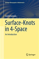 Seiichi Kamada - Surface-Knots in 4-Space