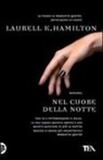 Laurell K. Hamilton - Nel cuore della notte