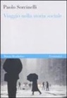 Paolo Sorcinelli - Viaggio nella storia sociale