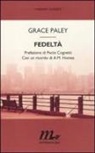 Grace Paley - Fedeltà