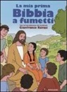 Picanyol - La mia prima Bibbia a fumetti