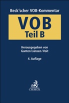 Hans Ganten, Günthe Jansen, Günther Jansen, Wolfgang Voit, Wolfgang Voit u a - Beck'scher VOB-Kommentar: Beck'scher VOB-Kommentar  VOB Teil B