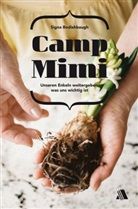 Signa Bodishbaugh - Camp Mimi