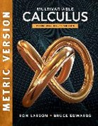 Bruce Edwards, Bruce (University of Florida) Edwards, Edwards Bruce, Charles Larson, Ron Larson, Ron (The Pennsylvania State University Larson - Multivariable Calculus, International Metric Edition