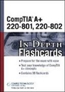 Inc. Chimborazo Publishing - CompTIA A+ 220-801, 220-802 In Depth Flashcards