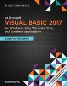 Corinne Hoisington, Corinne (Central Virginia Community College) Hoisington, Hoisington Corinne - Microsoft Visual Basic 2017 for Windows, Web, and Database Applications: Comprehensive