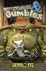 Bottersnikes &amp; Grumbles, Grumbles Bottersnikes, Bottersnikes &amp; Gumbles - Gumble Pie