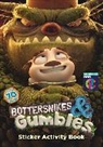 Bottersnikes &amp; Grumbles - Sticker Activity Book