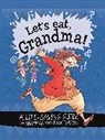 Karina Law, Mike Phillips, Mike Phillips - Let's Eat Grandma!