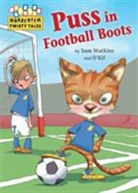 A O'kif, A. O'Kif, Sam Watkins, A O'kif, A. O'Kif - Hopscotch Twisty Tales: Puss in Football Boots
