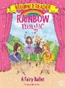 Daisy Meadows - Rainbow Magic Beginner Reader: A Fairy Ballet