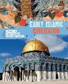 Claudia Martin, Martin Claudia - The History Detective Investigates: Early Islamic Civilization