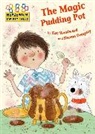 Sheena Dempsey, Kay Woodward, Sheena Dempsey - Hopscotch Twisty Tales: The Magic Pudding Pot
