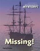 Katie Dicker - Mystery!: Missing!