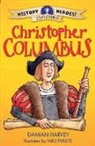 Damian Harvey, Harvey Damian, Mike Phillips, Mike Phillips, Phillips Mike - History Heroes: Christopher Columbus