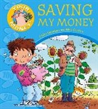 Mike Gordon, Claire Llewellyn, Mike Gordon - Your Money!: Saving My Money